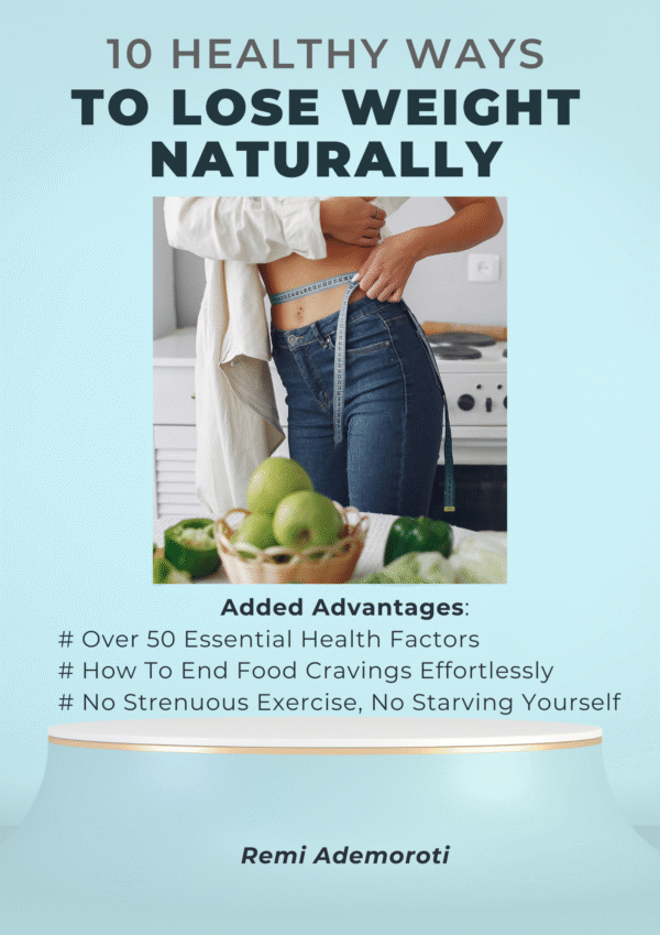 10 Healthy Ways To Lose Weight Naturally This is an ebook cover about 10 Healthy ways to lose weight naturally